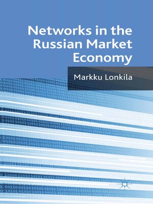 cover image of Networks in the Russian Market Economy
